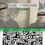 GPK – Paris Syndrome
