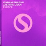 Jasmine Dean, Vikram Prabhu – Escape