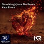 Kaos Rivera – Never Will