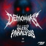 Demoniks – Sleep Paralysis EP