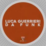 Luca Guerrieri – Da Funk