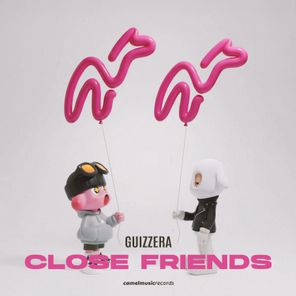 Guizzera – Close Friends