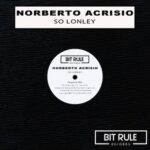 Norberto Acrisio – So Lonley