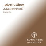 Jake & Almo – Jugal (Reworked)