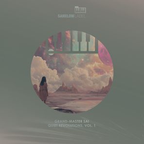 Grand-Master Sai – Quiet Revolutions, Vol. 1