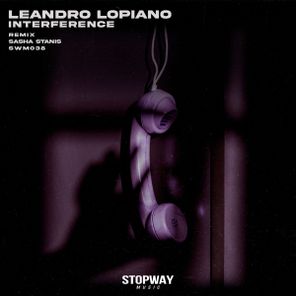 Leandro Lopiano, Sasha Stanis - Interference 1 Leandro Lopiano, Sasha Stanis – Interference