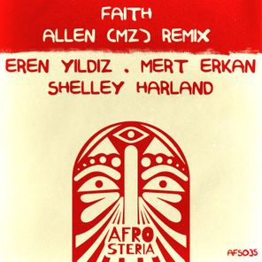 Shelley Harland, Eren Yildiz – Faith (ALLEN (MZ) Remix)