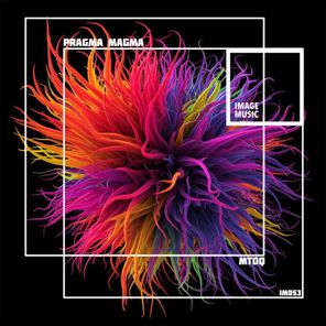 Pragma Magma – Mtoq