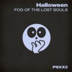 Leo Karper, Dave Suntaal – HALLOWEEN V.2 Fog of the Lost Souls