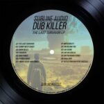 Anti Smile, Dub Killer – The Last Survivor LP