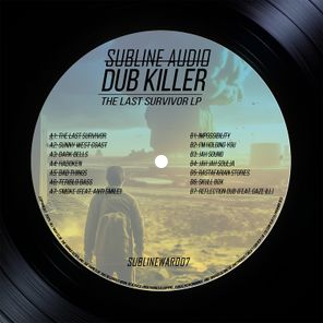 Anti Smile, Dub Killer – The Last Survivor LP