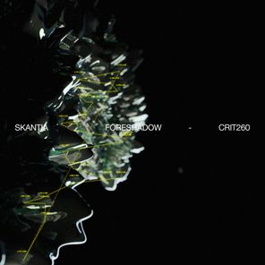 skantia – Foreshadow / Third Kit