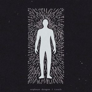 Adjust (BE), Orpheyo Dragon – Truth