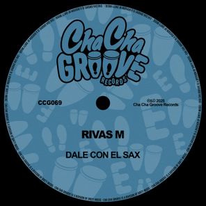 Rivas M – Dale Con El Sax