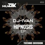 DJ-Ivan – Hipnosis EP