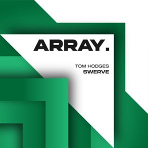 Tom Hodges – Swerve EP