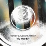 Alev Tav, Hartley (UK) – My Way EP