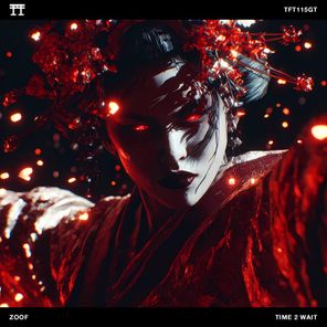 ZOOF – TIME 2 WAIT