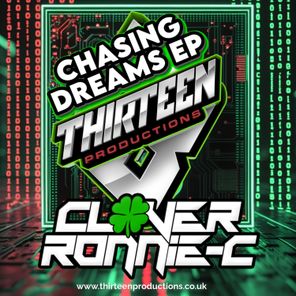 Ronnie-C, DJ CLOVER – CHASING DREAMS – EP