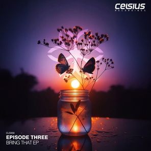 Episode Three – Bring That EP