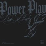 Randomer, Bae Blade – Power Play EP