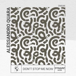 Alessandro Quara – Don’t Stop Me Now