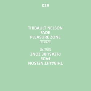 Thibault Nelson – Fade