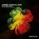 Andrés Valencia, DL88 – Flow Reggae