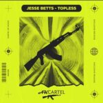 Jesse Betts – Topless
