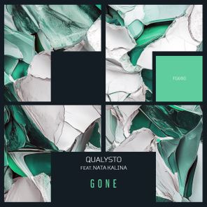 Qualysto, Nata Kalina – Gone