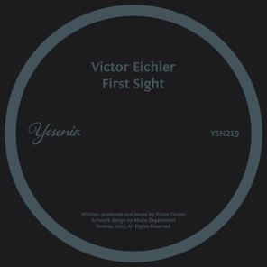 Victor Eichler – First Sight