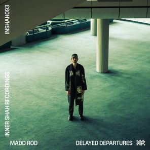 Madd Rod – Delayed Departures