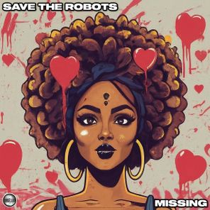 Save The Robots – Missing