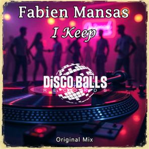 Fabien Mansas – I Keep