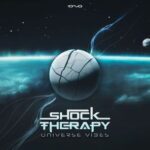 Shock Therapy – Universe Vibes