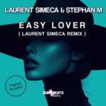 Laurent Simeca, Stephan M – Easy Lover