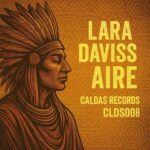 Lara Daviss – Aire