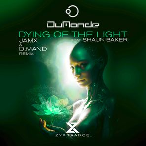 DuMonde, D.Mand – Dying Of The Light