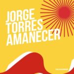 Jorge Torres – Amanecer
