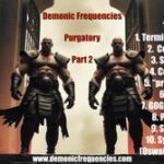 Demonic Frequencies – Purgatory Part 2