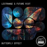 LeStrange, Future Riot – Butterfly Effect