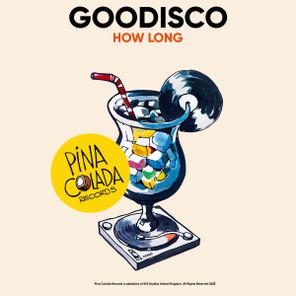 GooDisco – How Long