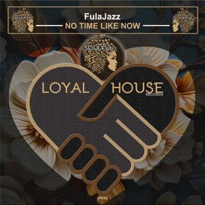 FulaJazz – No Time Like Now