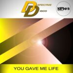 Defective Disco – You Gave Me Life