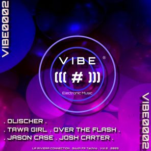 Tawa Girl, Josh Carter – La Riviera Connection – South Fr Techno, Vol. 2 2025 (Vibe0002)