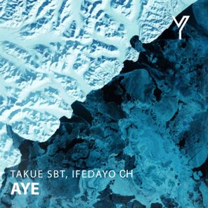 Takue SBT, Ifedayo CH – Aye