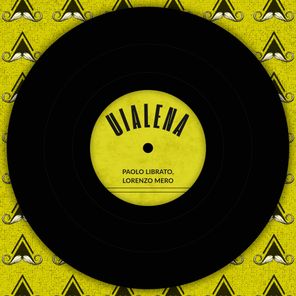 Paolo Librato, Lorenzo Mero – Uialena