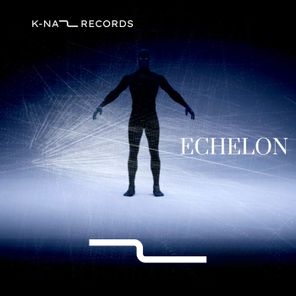 K-NAZ – Echelon