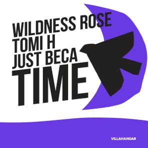 Tomi H, Wildness Rose – Time