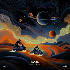 B.A.D. Live – Infinite Decay